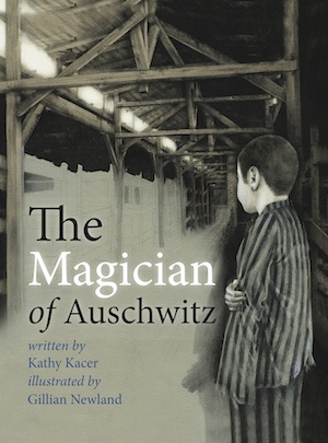 The Magician of Auschwitz